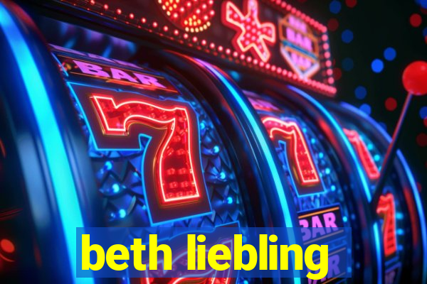 beth liebling