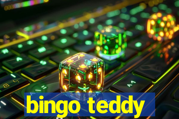 bingo teddy