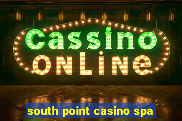 south point casino spa