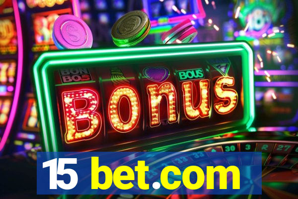 15 bet.com