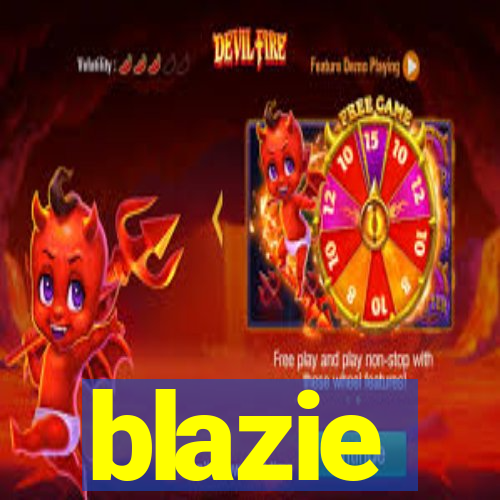 blazie