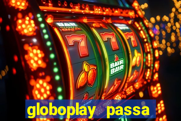 globoplay passa jogo de futebol