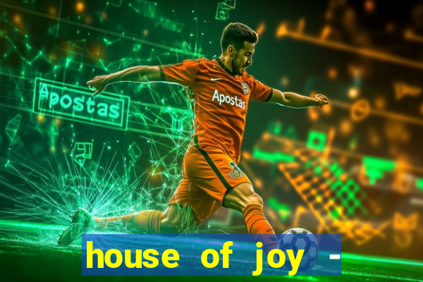 house of joy - casino slots