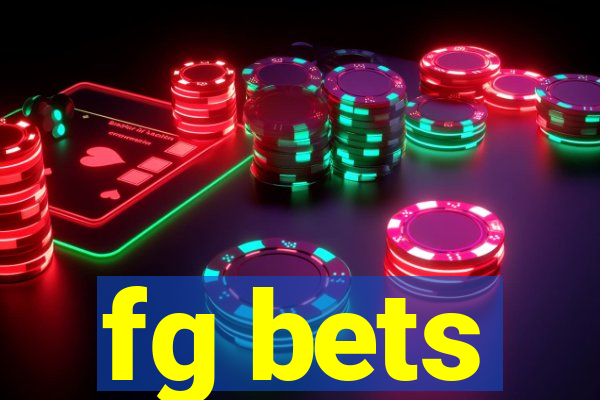 fg bets