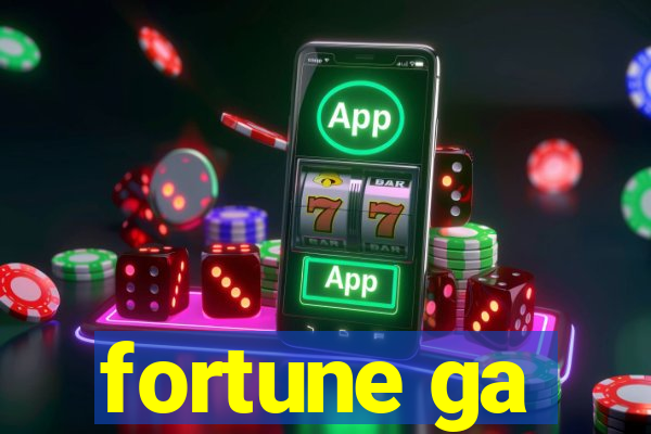 fortune ga