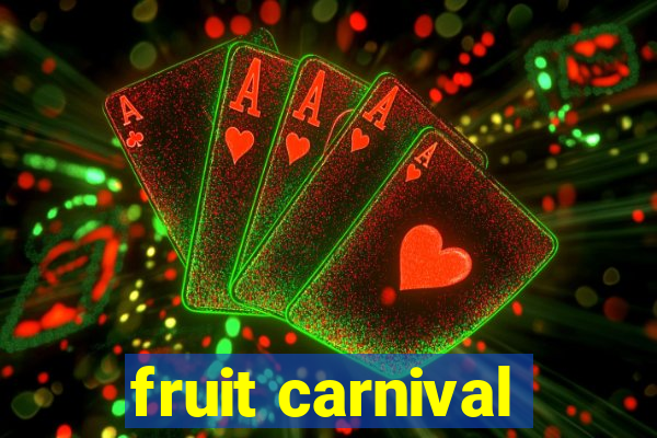 fruit carnival