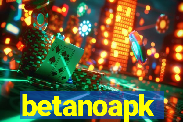 betanoapk