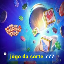 jogo da sorte 777