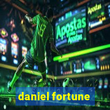 daniel fortune