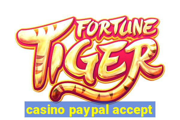 casino paypal accept