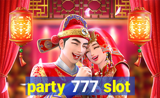 party 777 slot