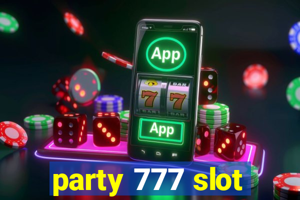 party 777 slot