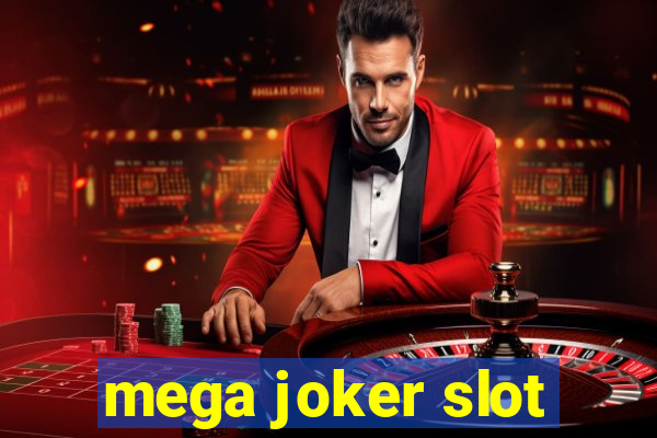 mega joker slot