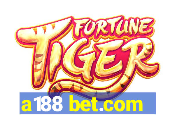 a188 bet.com