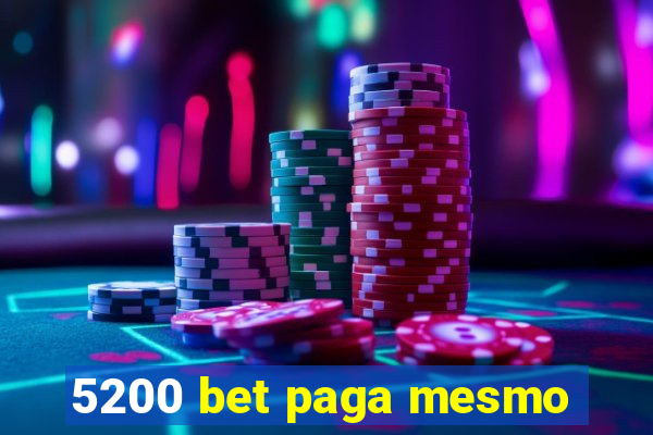 5200 bet paga mesmo