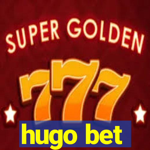 hugo bet