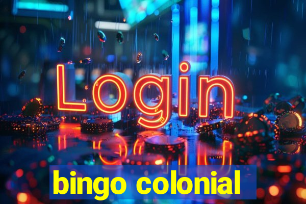 bingo colonial