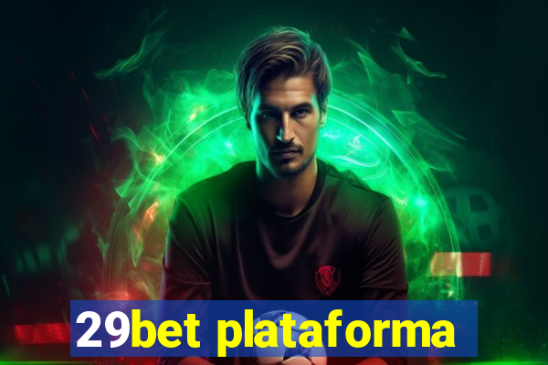 29bet plataforma