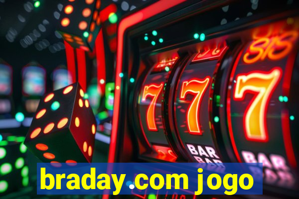 braday.com jogo