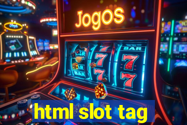 html slot tag