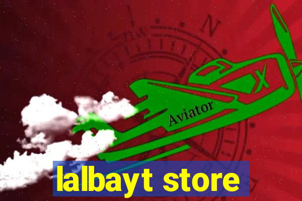 lalbayt store