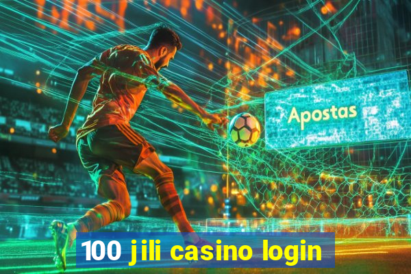 100 jili casino login