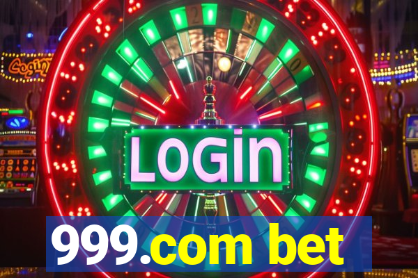 999.com bet