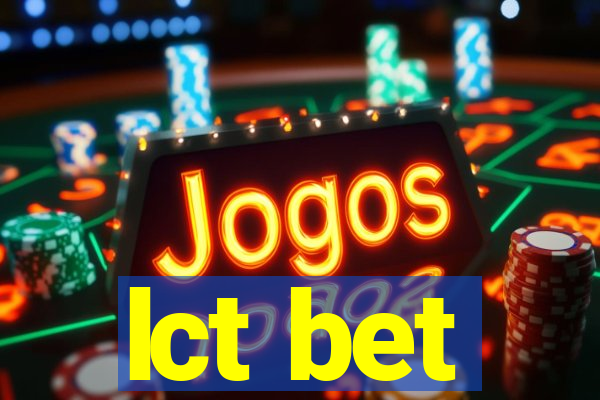 lct bet