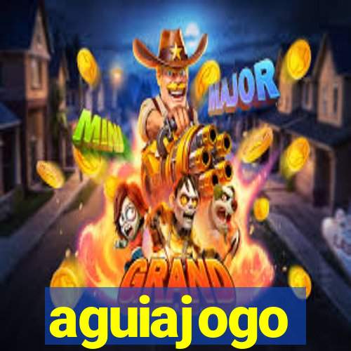 aguiajogo