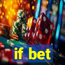 if bet