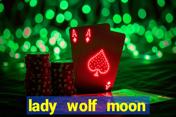 lady wolf moon megaways slot free play