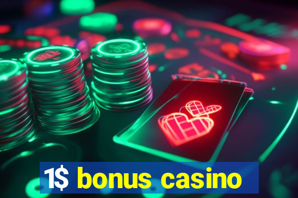 1$ bonus casino