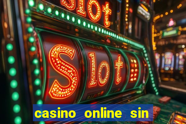 casino online sin deposito bono