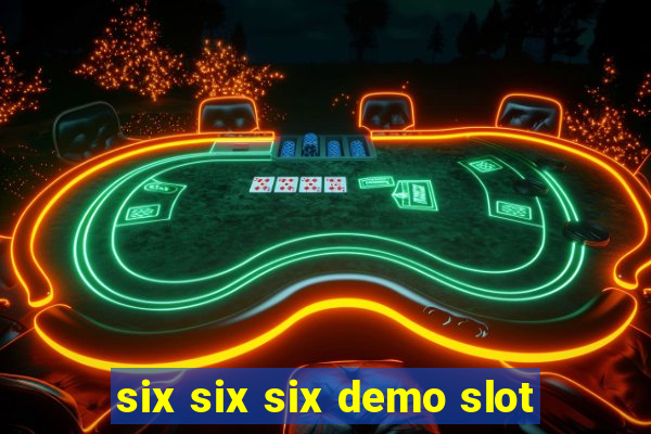 six six six demo slot