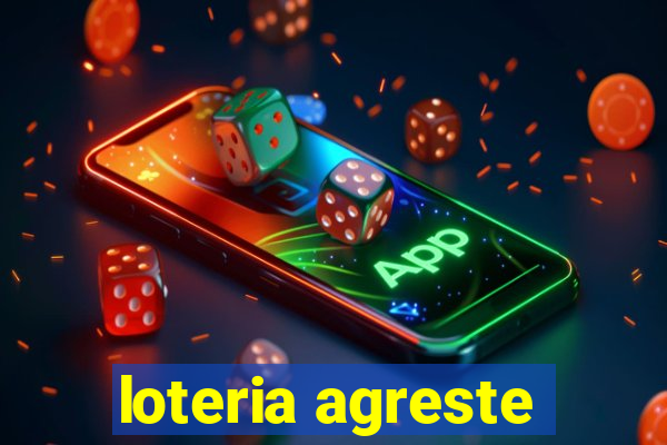 loteria agreste