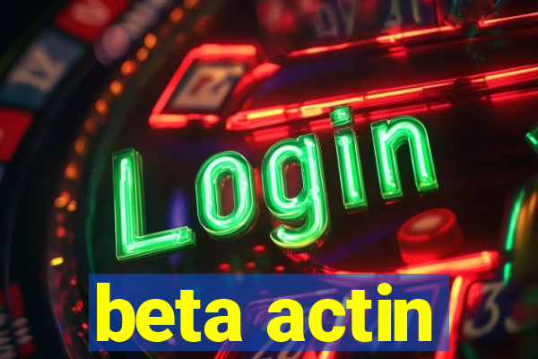 beta actin