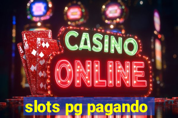 slots pg pagando