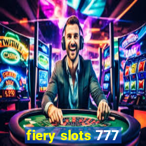 fiery slots 777