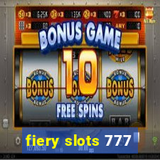 fiery slots 777