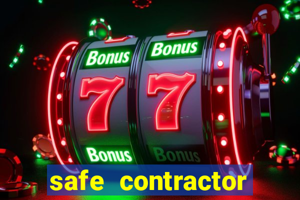 safe contractor approved list