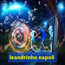 leandrinho napoli