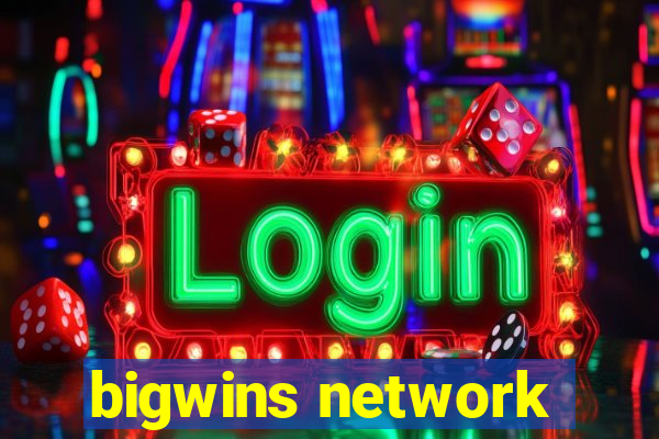 bigwins network