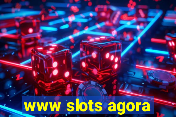 www slots agora