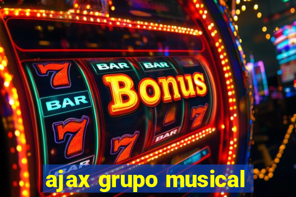 ajax grupo musical