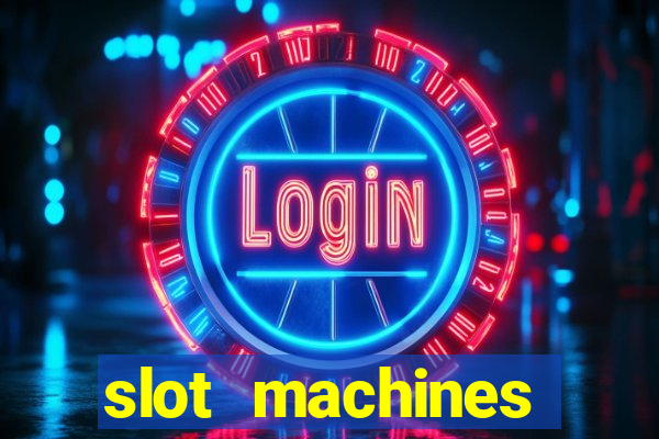 slot machines online for money