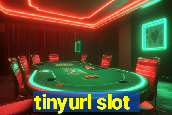 tinyurl slot