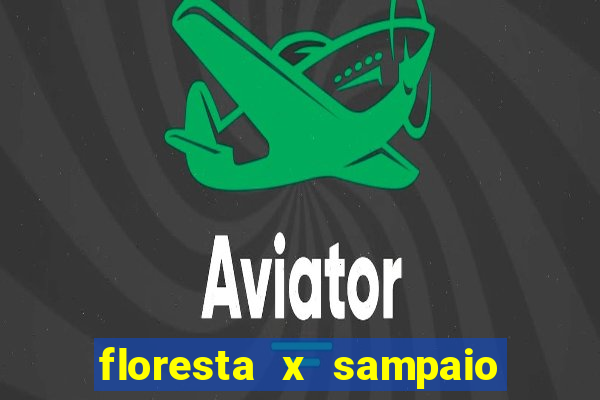 floresta x sampaio correa palpite