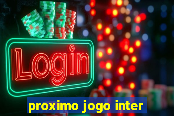 proximo jogo inter