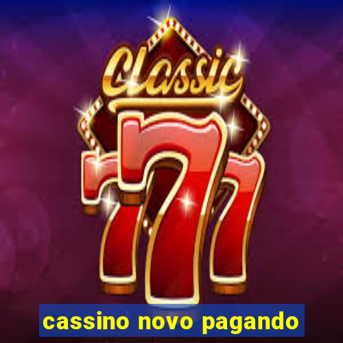 cassino novo pagando