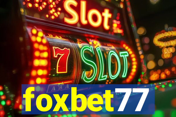 foxbet77